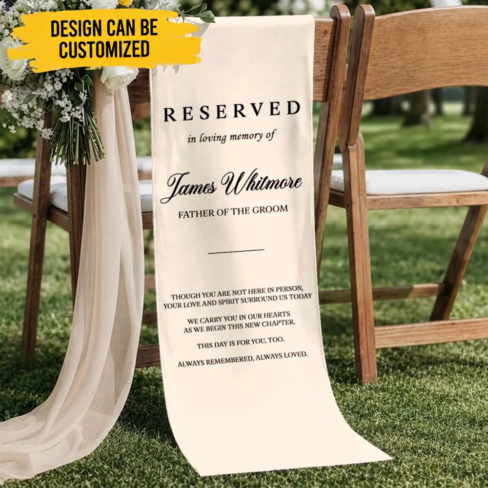 Custom Wedding Chair Sign - Personalized Memorial Sympathy Gifts For Brides & Grooms - Forever In Our Hearts