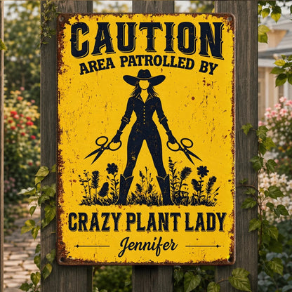 Custom Home Decor Metal Sign - Personalized Birthday Garden Gifts For Gardeners - Crazy Plant Lady